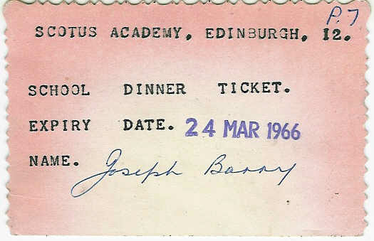 Dinner_Ticket.jpg - Joe Barry's School Dinner Ticket from 1966. Where dinners that good that you would keep your ticket?